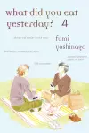 What Did You Eat Yesterday?, Vol. 4