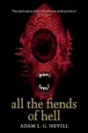 All the Fiends of Hell