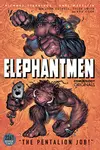 Elephantmen 2261 Season Two: The Pentalion Job