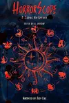 HorrorScope: A Zodiac Anthology, Volume 1