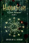 HorrorScope: A Zodiac Anthology, Volume 3