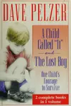 A Child Called "It" and The Lost Boy