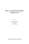 Race and Epistemologies of Ignorance