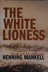 The White Lioness