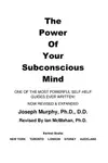 The Power of Your Subconscious Mind