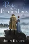 Pride and Prometheus