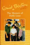The Mystery of Holly Lane