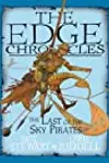 The Edge Chronicles 7: The Last of the Sky Pirates: First Book of Rook