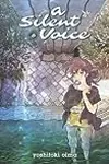 A Silent Voice, Volume 6