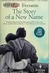 The Story of a New Name: Book Two of The The Neapolitan Novels