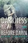 Darkness Before Dawn