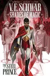 Shades of Magic, Vol. 1