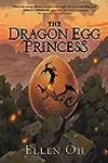 The Dragon Egg Princess