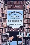Seven Kinds of People You Find in Bookshops