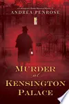 Murder at Kensington Palace