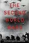 The Second World Wars: How the First Global Conflict Was Fought and Won