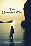 The Unwanted Wife