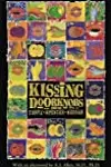 Kissing Doorknobs