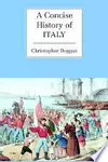 A Concise History of Italy