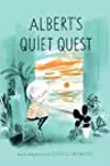 Albert's Quiet Quest