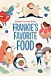 Frankie's Favorite Food