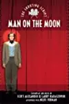 Man on the Moon: The Shooting Script