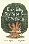 Everything You Need For a Treehouse