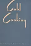 Cold Cooking