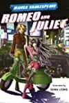 Manga Shakespeare: Romeo and Juliet