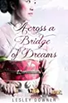 Across a Bridge of Dreams