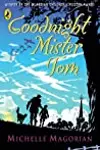 Goodnight Mister Tom