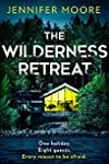 The Wilderness Retreat