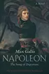 Napoleon: The Song of Departure