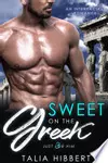 Sweet on the Greek