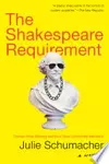 The Shakespeare Requirement