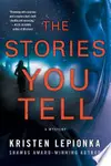 The Stories You Tell