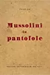 Mussolini in pantofole