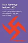 Nazi Ideology before 1933: A Documentation