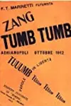 Zang Tumb Tumb: Adrianopoli ottobre 1912: Parole in libertà