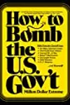 How to Bomb the U.S. Gov't