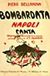 Bombardata Napoli canta