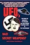 UFO'S Nazi Secret Weapons?