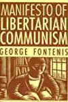 Manifesto of Libertarian Communism