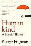 Human kind: A Hopeful History