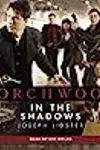 Torchwood: In the Shadows