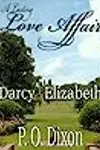 A Lasting Love Affair: Darcy & Elizabeth