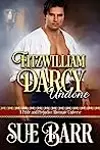 Fitzwilliam Darcy Undone