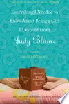 Everything I needed to know about being a girl I learned from Judy Blume