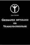 Germansk mytologi og verdensanskuelse