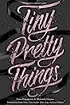 Tiny Pretty Things